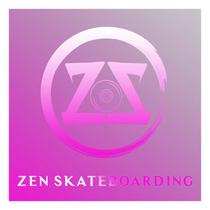 Zen Skateboarding